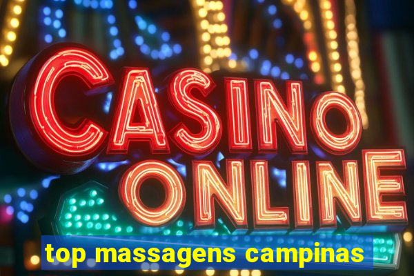 top massagens campinas